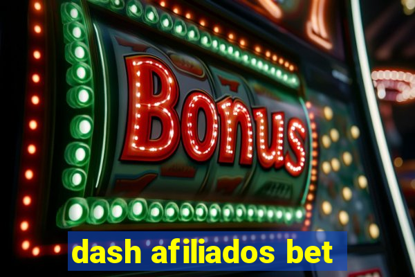 dash afiliados bet